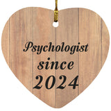 Psychologist Since 2024 - Heart Ornament C