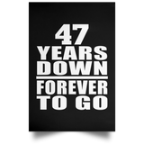 47th Anniversary 47 Years Down Forever to Go - Poster Portrait