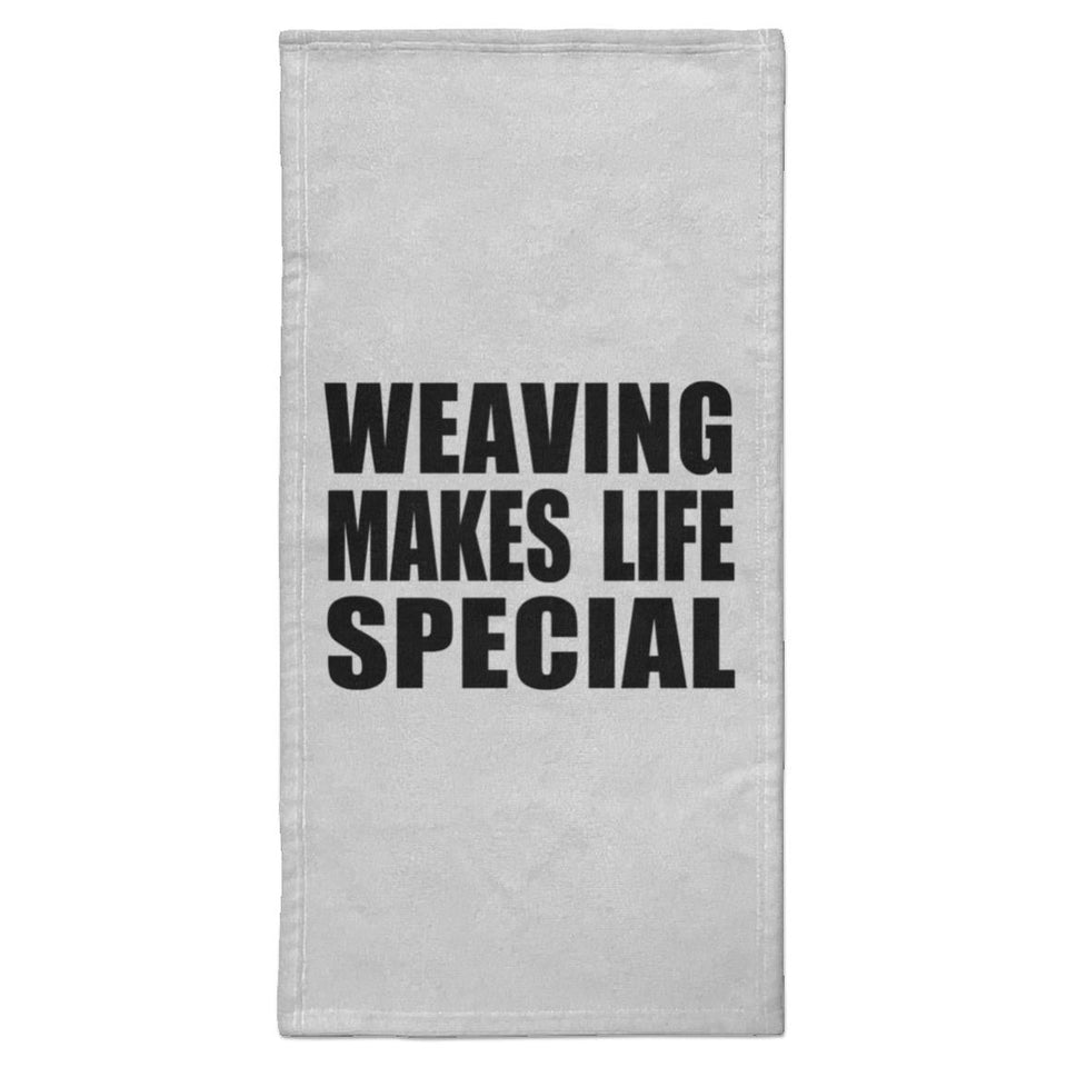 Weaving Makes Life Special - Hand Towel