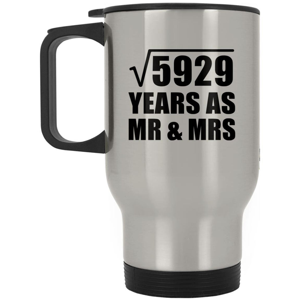 77th Anniversary Square Root of 5929 Years As Mr & Mrs - Silver Travel Mug
