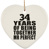 34th Anniversary 34 Years Of Being Mr Perfect - Heart Ornament