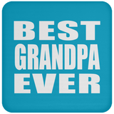Best Grandpa Ever - Drink Coaster