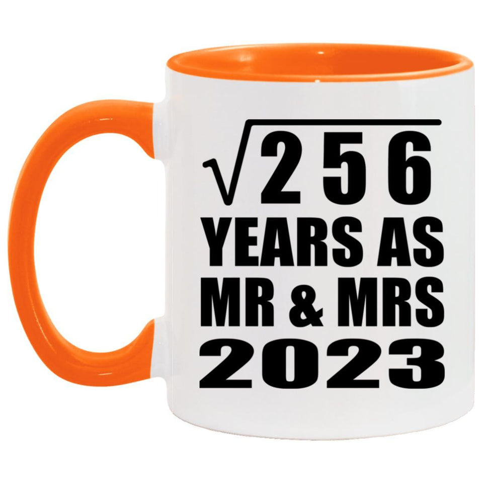 16th Anniversary Square Root of 256 Years As Mr & Mrs 2023 - 11oz Accent Mug Orange