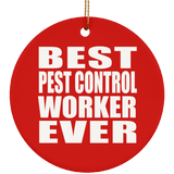 Best Pest Control Worker Ever - Circle Ornament