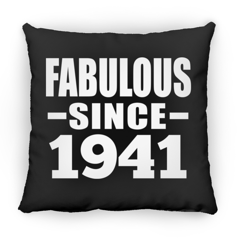 83rd Birthday Fabulous Since 1941 - Throw Pillow Black