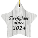 Firefighter Since 2024 - Star Ornament F