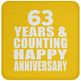 Happy 63rd Anniversary 63 Years & Counting - Drink Coaster