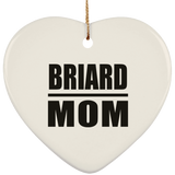 Briard Mom - Heart Ornament