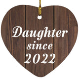 Daughter Since 2022 - Heart Ornament D