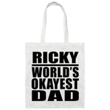 Ricky World's Okayest Dad - Tote Bag White