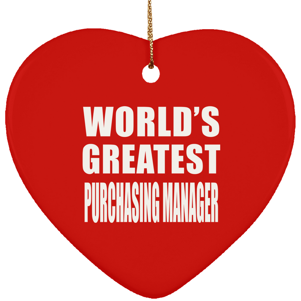 World's Greatest Purchasing Manager - Heart Ornament
