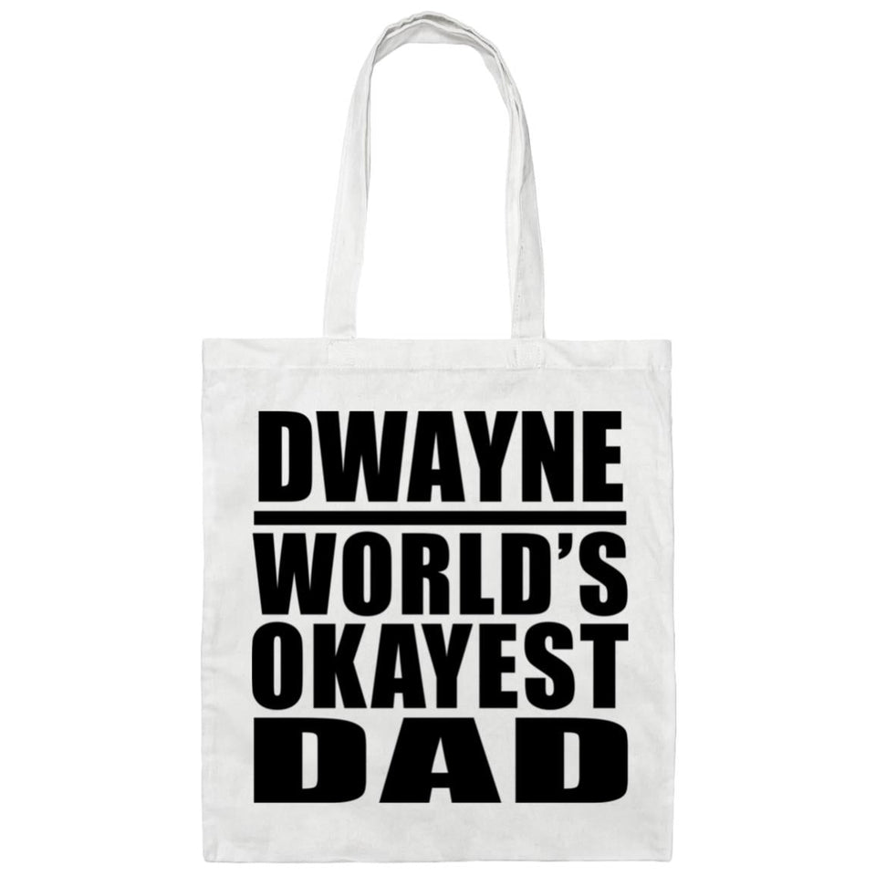 Dwayne World's Okayest Dad - Tote Bag White