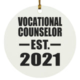 Vocational Counselor Established EST. 2021 - Circle Ornament