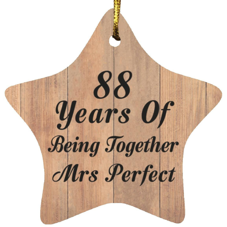 88th Anniversary 88 Years Of Being Mrs Perfect - Star Ornament C