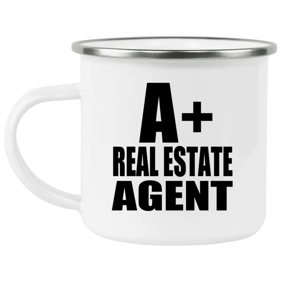 A+ Real Estate Agent - 12oz Camping Mug