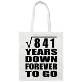 29th Anniversary Square Root of 841 Years Down Forever To Go - Tote Bag White