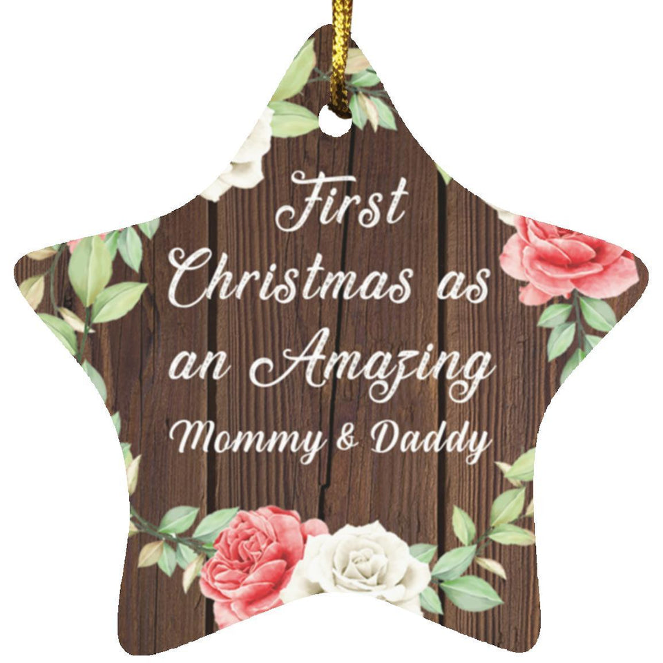 First Christmas As an Amazing Mommy & Daddy - Star Ornament A