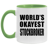 World's Okayest Stockbroker - 11oz Accent Mug Green