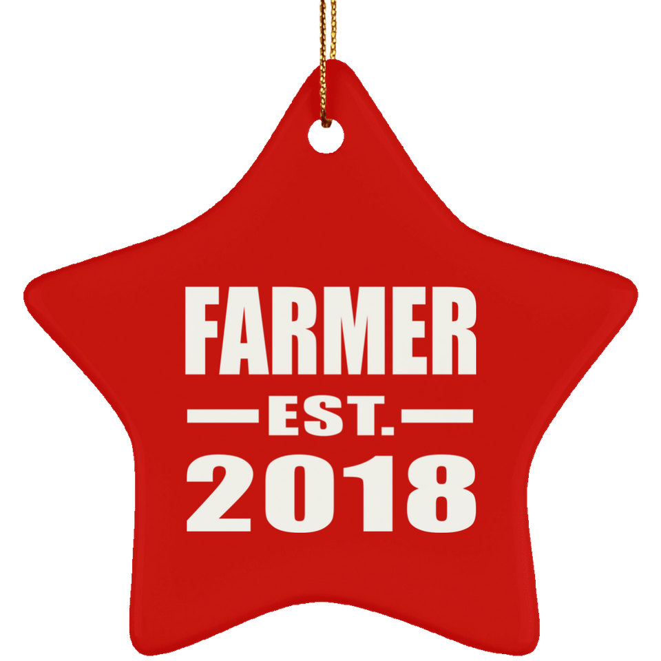 Farmer Established EST. 2018 - Star Ornament