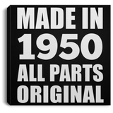 74th Birthday Made in 1950 All Parts Original - Canvas Square