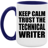 Keep Calm and Trust The Technical Writer - 15oz Accent Mug Purple