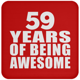 59th Birthday 59 Years Of Being Awesome - Drink Coaster