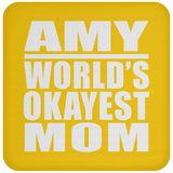 Amy World's Okayest Mom - Drink Coaster