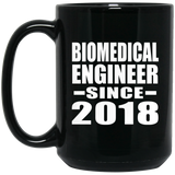 Biomedical Engineer Since 2018 - 15 Oz Coffee Mug