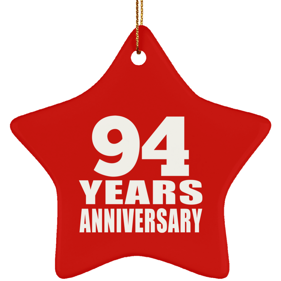 94th Anniversary 94 Years - Star Ornament