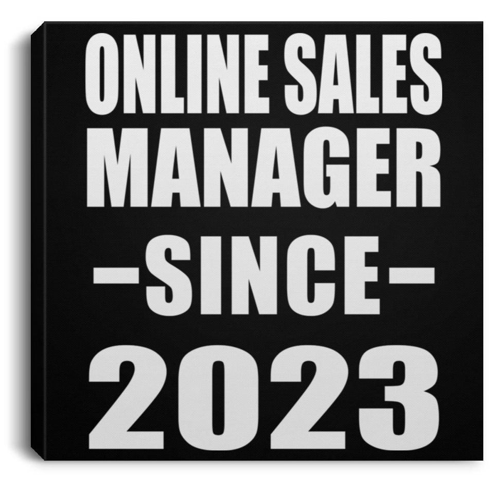 Online Sales Manager Since 2023 - Canvas Square