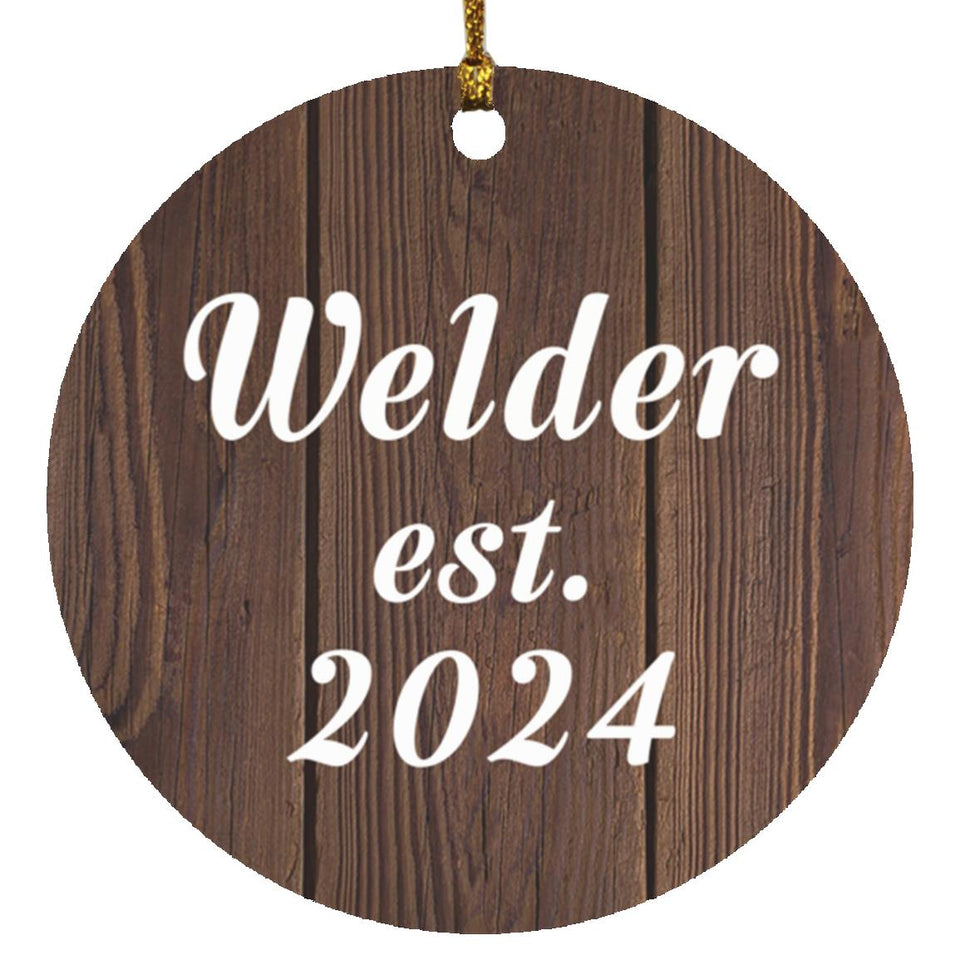Welder Established Est. 2024 - Circle Ornament D