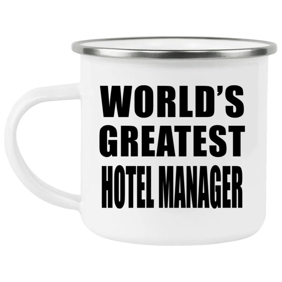 World's Greatest Hotel Manager - 12oz Camping Mug