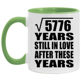 76th Anniversary Square Root of 5776 Years Still In Love - 11oz Accent Mug Green