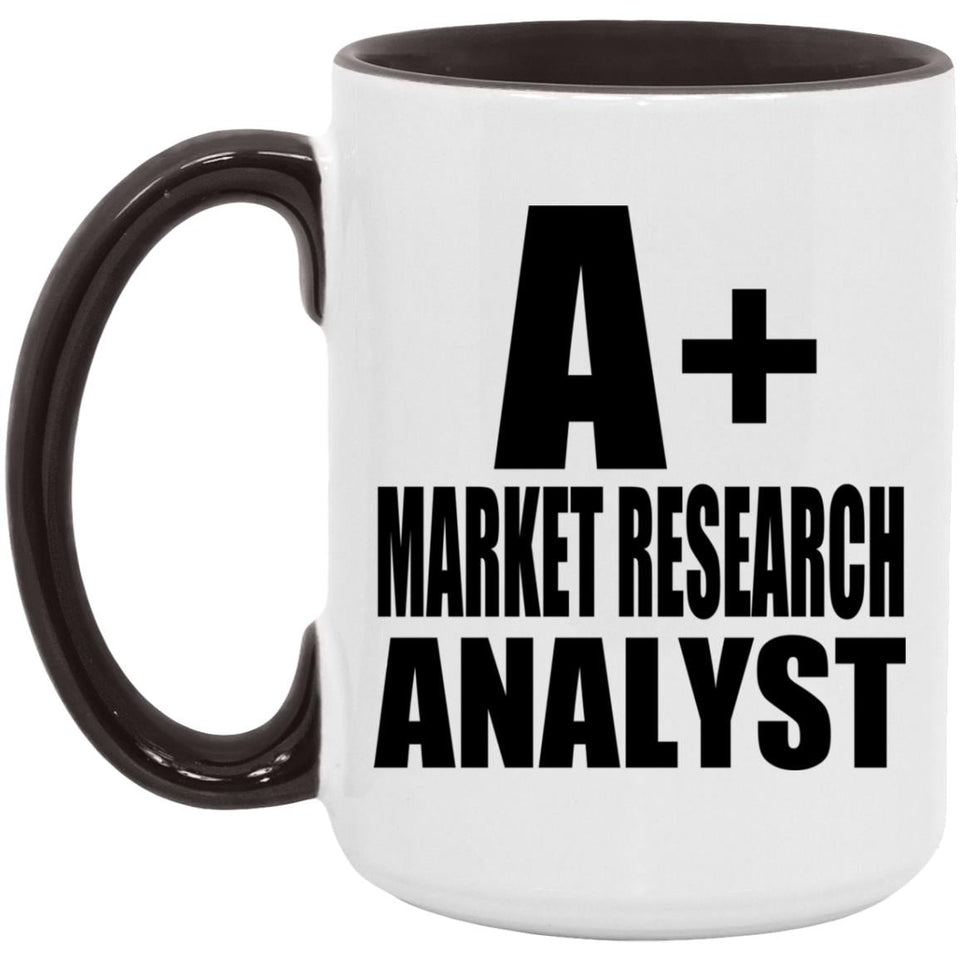 A+ Market Research Analyst - 15oz Accent Mug Black