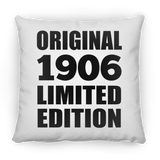 118th Birthday Original 1906 Limited Edition - Throw Pillow