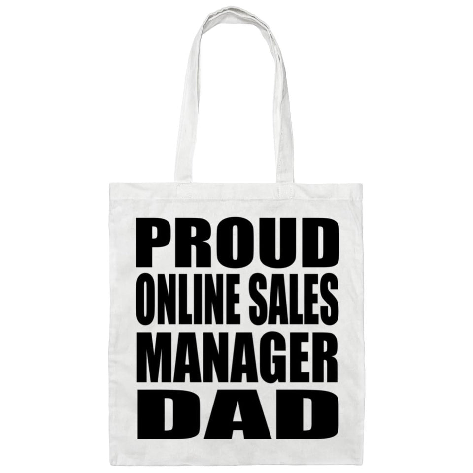 Proud Online Sales Manager Dad - Tote Bag White