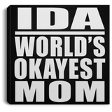 Ida World's Okayest Mom - Canvas Square