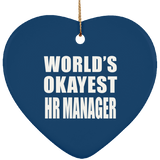 World's Okayest HR Manager - Heart Ornament
