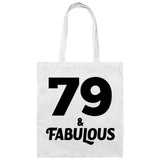79th Birthday 79 & Fabulous - Tote Bag White