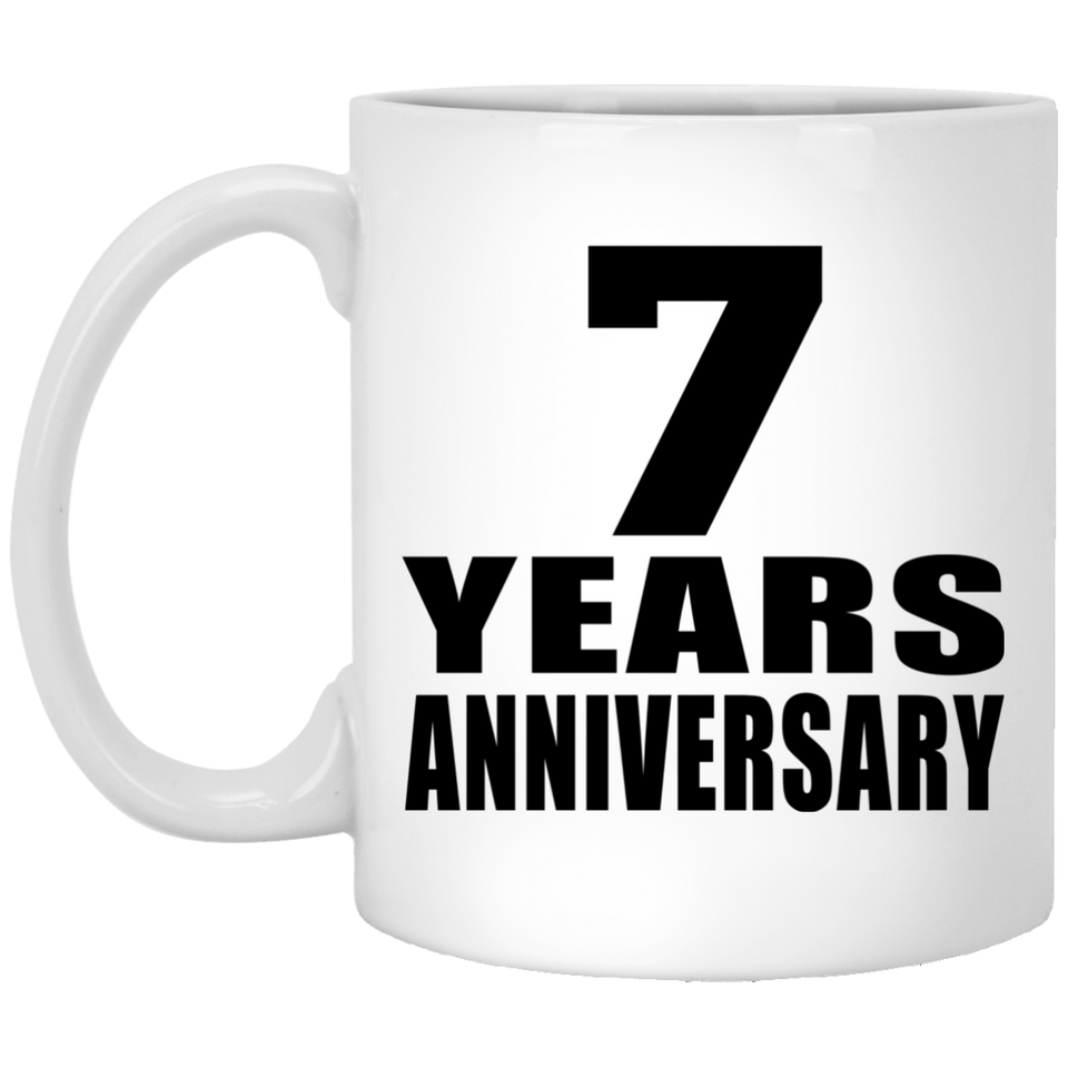 7th Anniversary 7 Years - 11 Oz Coffee Mug