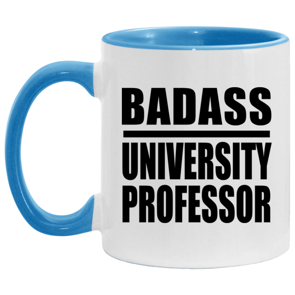 Badass University Professor - 11oz Accent Mug Blue