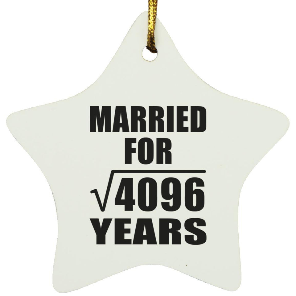 64th Anniversary Married For Square Root of 4096 Years - Star Ornament