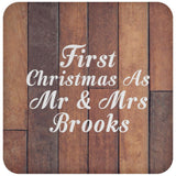 First Christmas As Mr & Mrs Brooks - Drink Coaster E