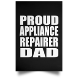 Proud Appliance Repairer Dad - Poster Portrait