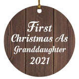 First Christmas As Granddaughter 2021 - Circle Ornament D