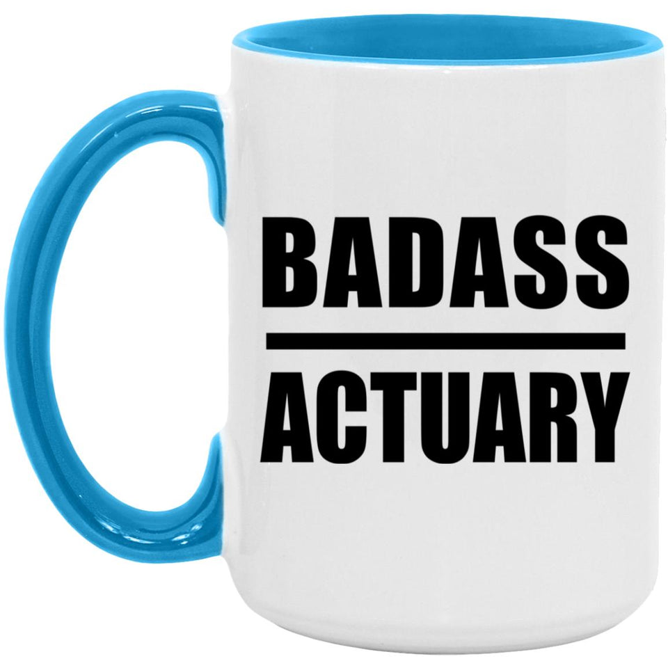 Badass Actuary - 15oz Accent Mug Blue