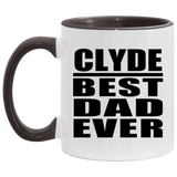 Clyde Best Dad Ever - 11oz Accent Mug Black