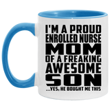 Proud Enrolled Nurse Mom Of Awesome Son - 11oz Accent Mug Blue