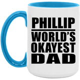 Phillip World's Okayest Dad - 15oz Accent Mug Blue