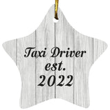 Taxi Driver Established Est. 2022 - Star Ornament F